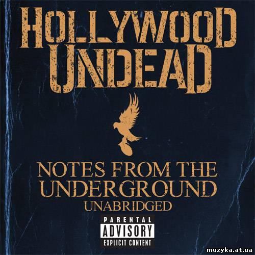 Hollywood Undead - Notes From The Underground (Best Buy Deluxe Edition) (2013)