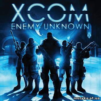OST - XCOM: Enemy Unknown (2012)
